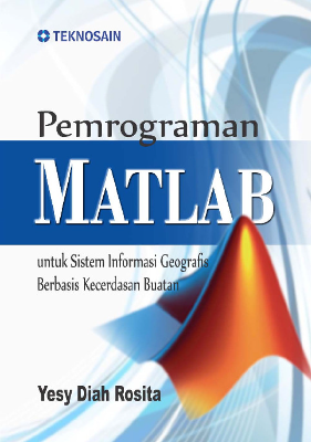 Sampul buku Pemrograman Matlab u...