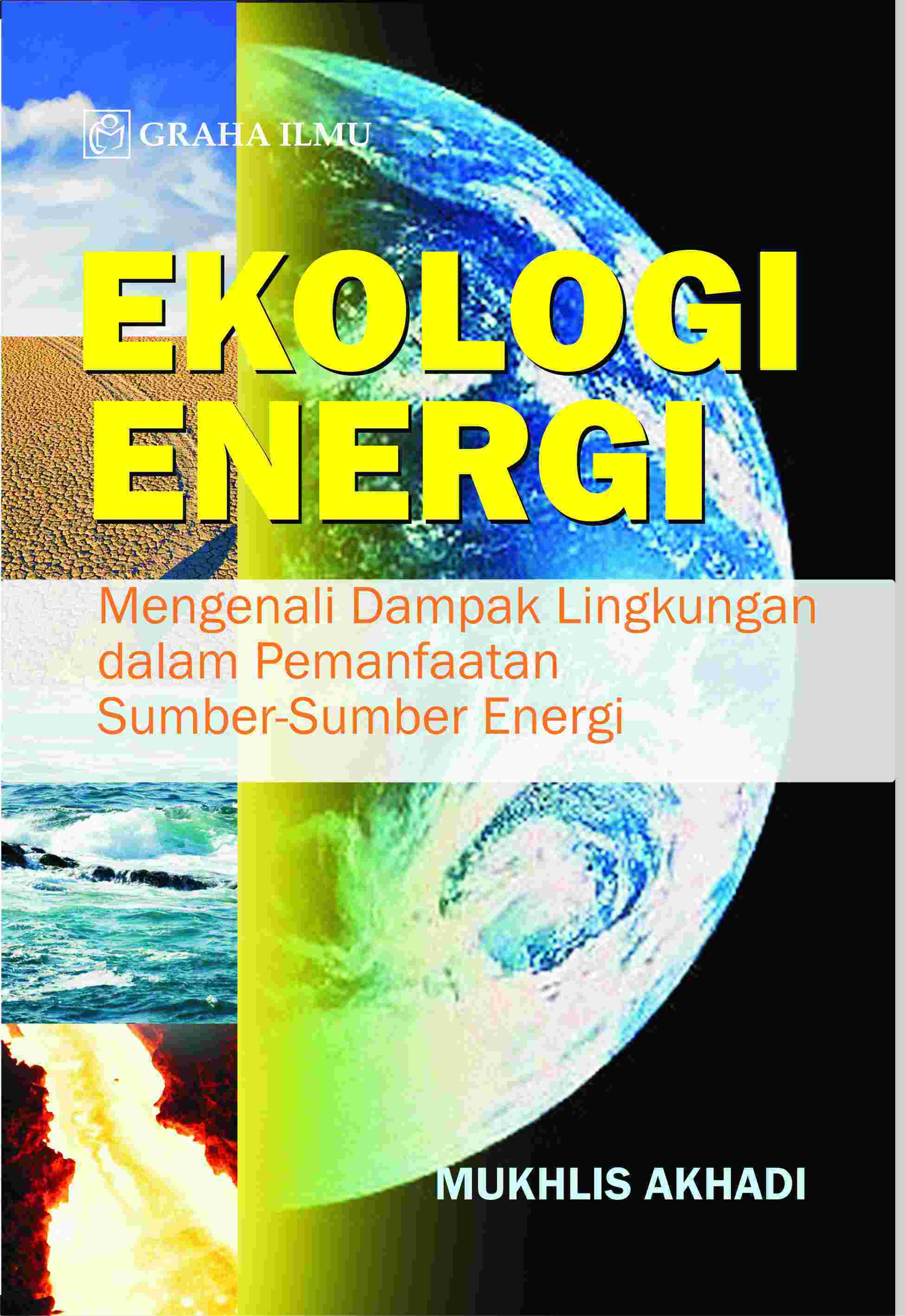 Sampul buku Ekologi Energi; Meng...