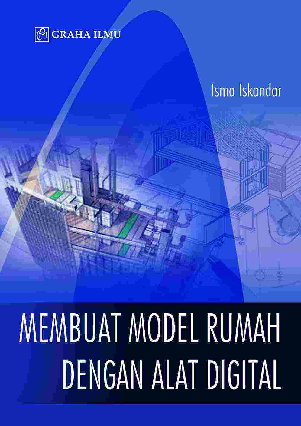 Sampul buku Membuat Model Rumah ...