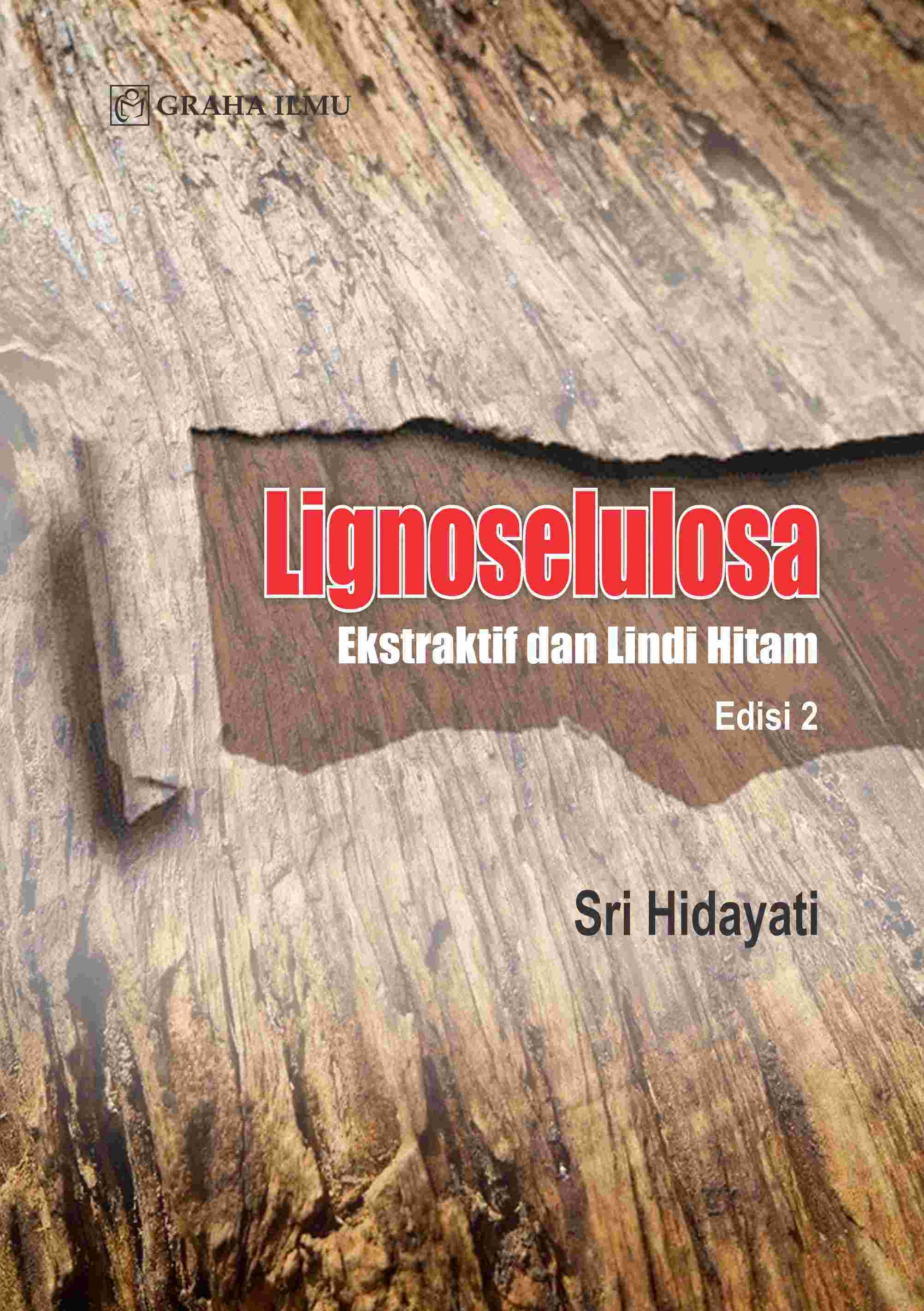 Sampul buku Lignoselulosa Edisi ...