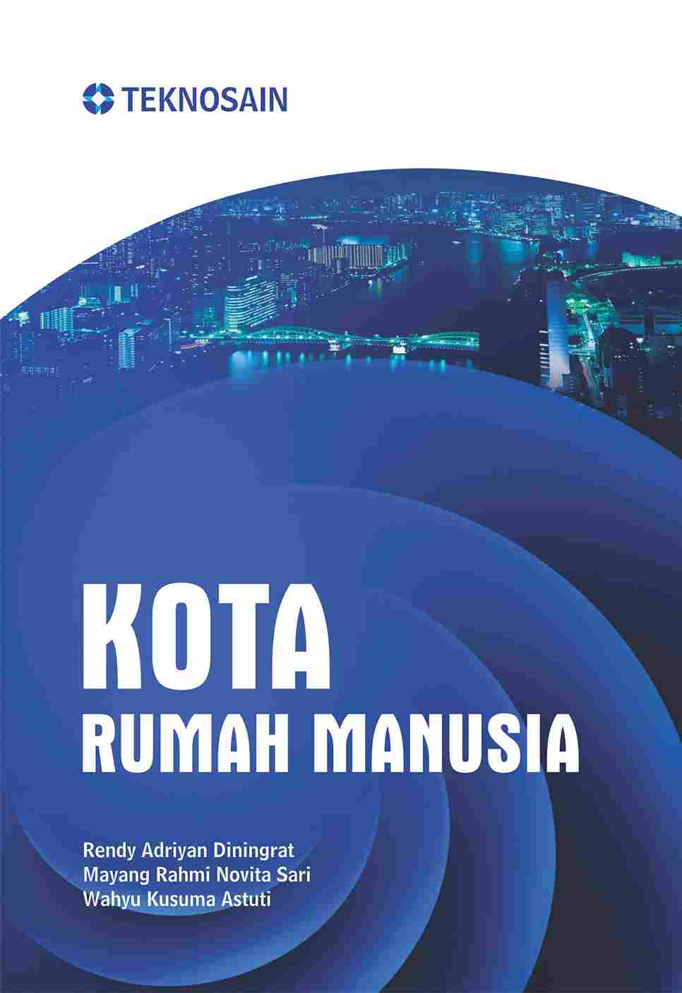 Sampul buku Kota Rumah Manusia